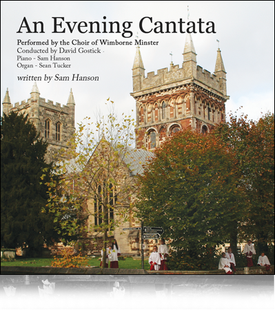 An Evening Cantata by Sam Hanson