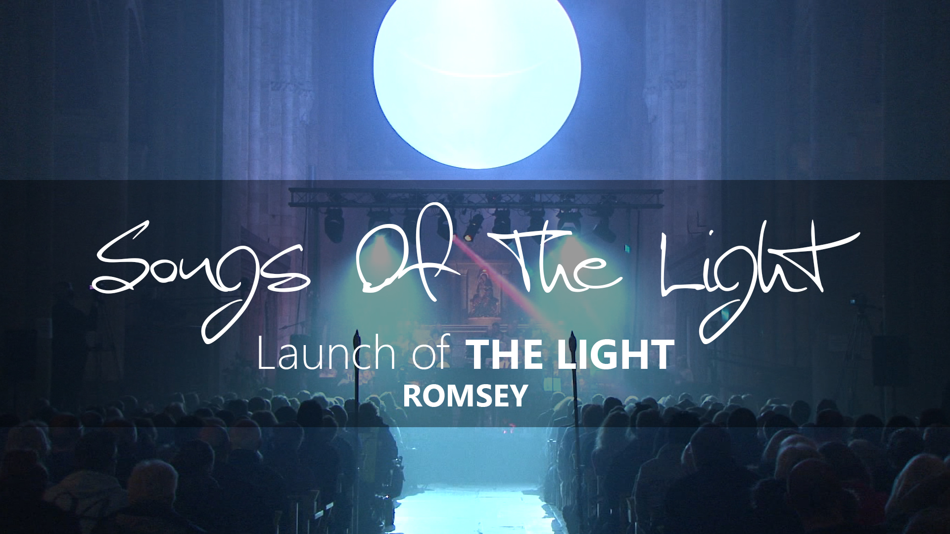 Songs Of The Light, Romsey Abbey